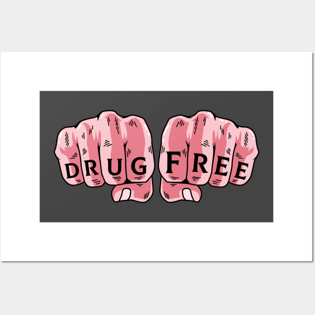 Drug Free Tattoo Narcotics Anonymous Recovery Fight Drugs NA Wall Art by Blink_Imprints10